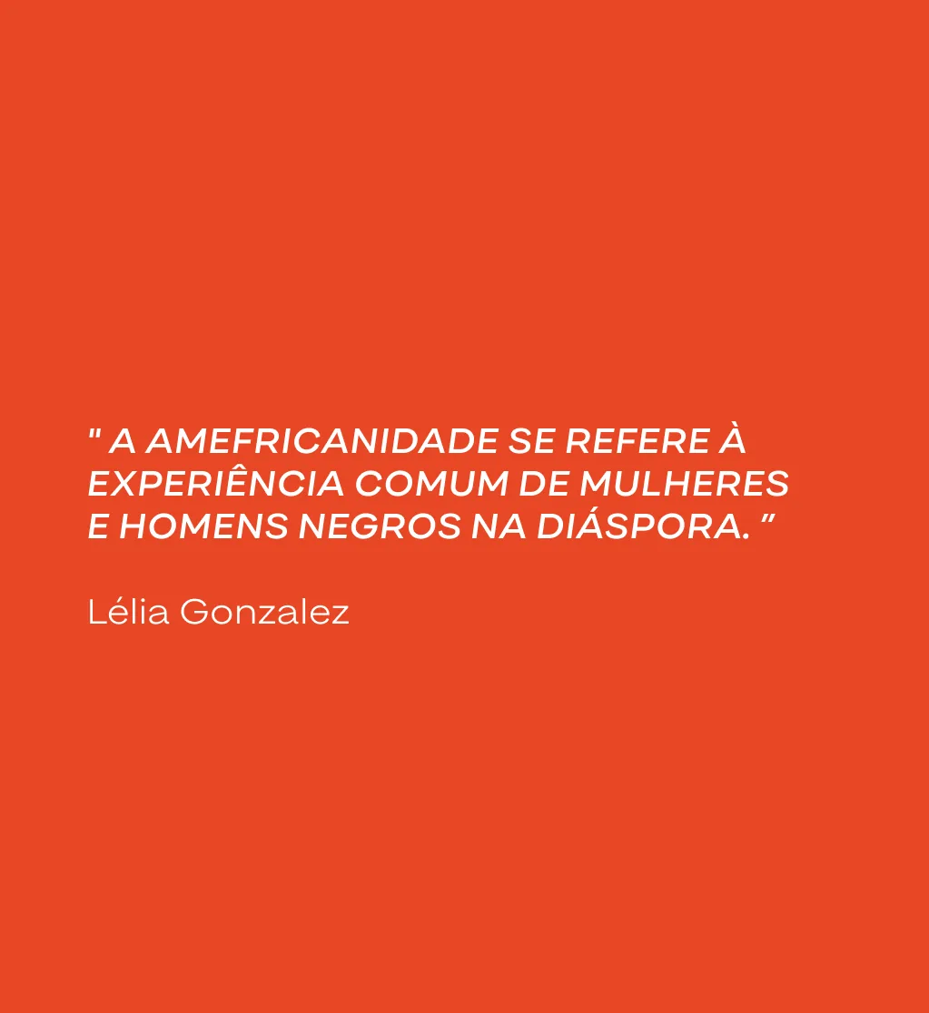 Lélia Gonzalez quote on amefricanidade in the Macala typography